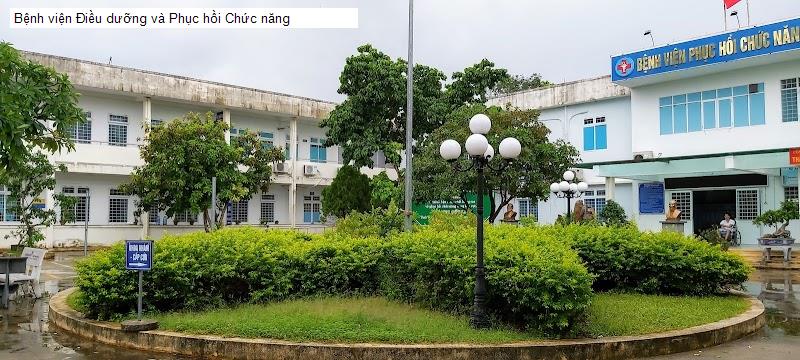 Bệnh viện Điều dưỡng và Phục hồi Chức năng