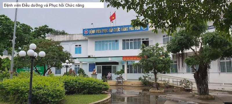 Bệnh viện Điều dưỡng và Phục hồi Chức năng