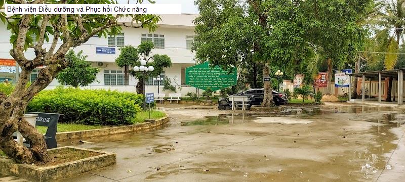 Bệnh viện Điều dưỡng và Phục hồi Chức năng
