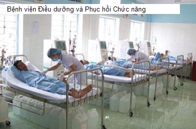 Bệnh viện Điều dưỡng và Phục hồi Chức năng
