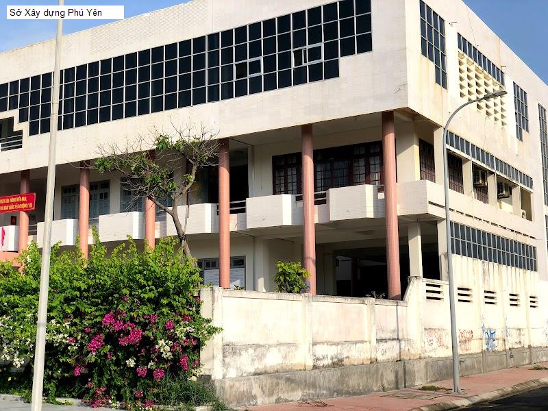 Sở Xây dựng Phú Yên